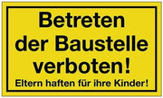 Hinweiszeichen Betreten der Baustelle verboten L250xB150mm gelb schwarz Ku.