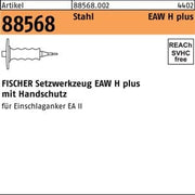 Setzwerkzeug R 88568 EAW H 12 plus Stahl 1 Stück FISCHER